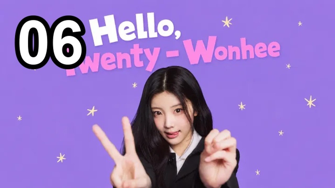 Hello, Twenty - Wonhee (2026) - Episode 6 English Sub | Asian TV