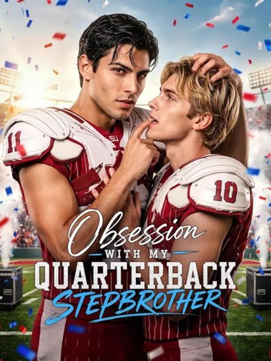 Obsession With My Quarterback Stepbrother - Ep - FULL ✅