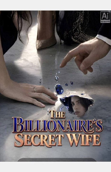 The Billionaire's Secret Wife-Drama FULL MOVIES ENGLISH SUB