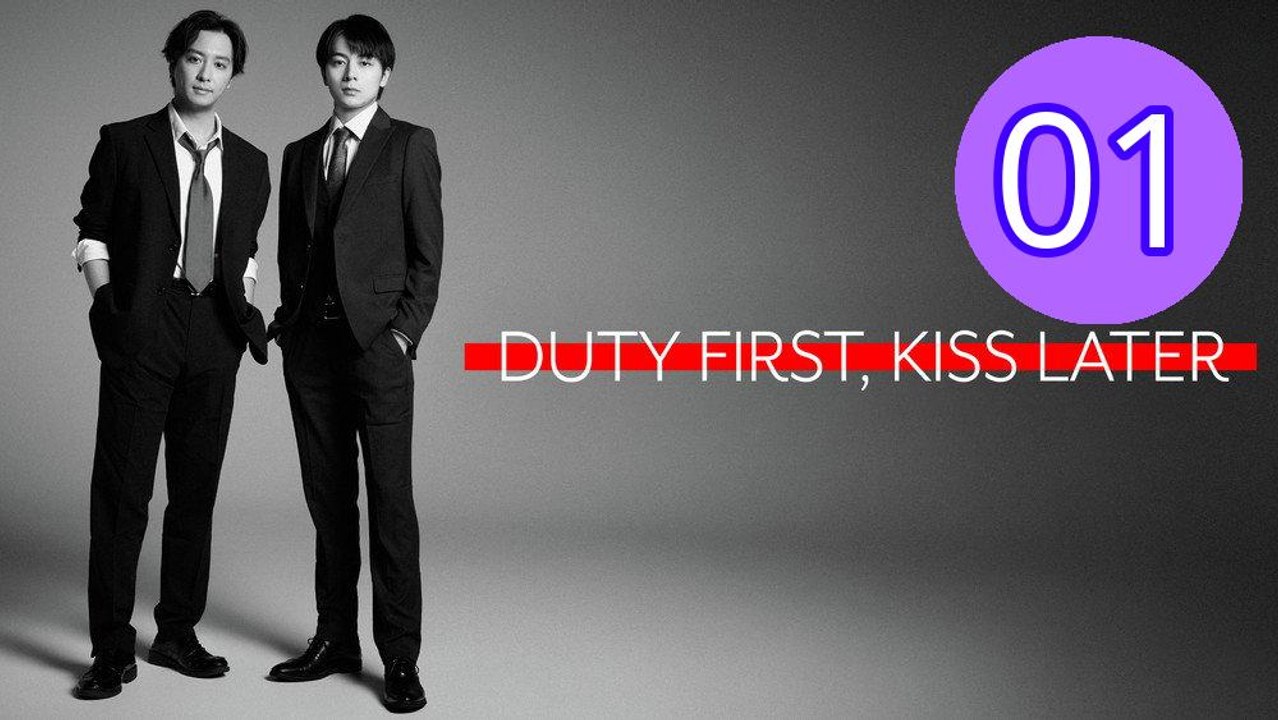 Duty First Kiss Later 2026 Episode 1 Engsub