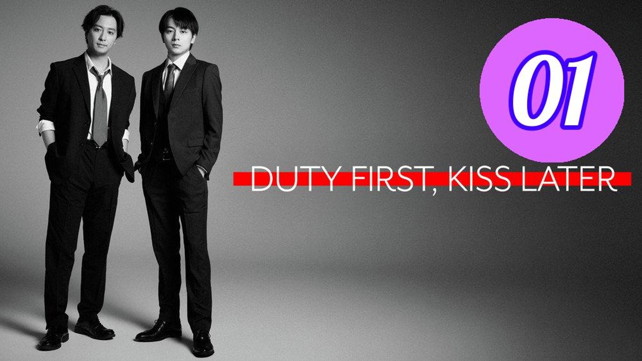 Duty First Kiss Later 2026 Episode 1 Engsub
