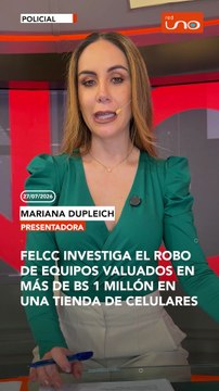 felcc investiga el robo de equipos valuados en más de Bs 1 millón en una tienda de celulares