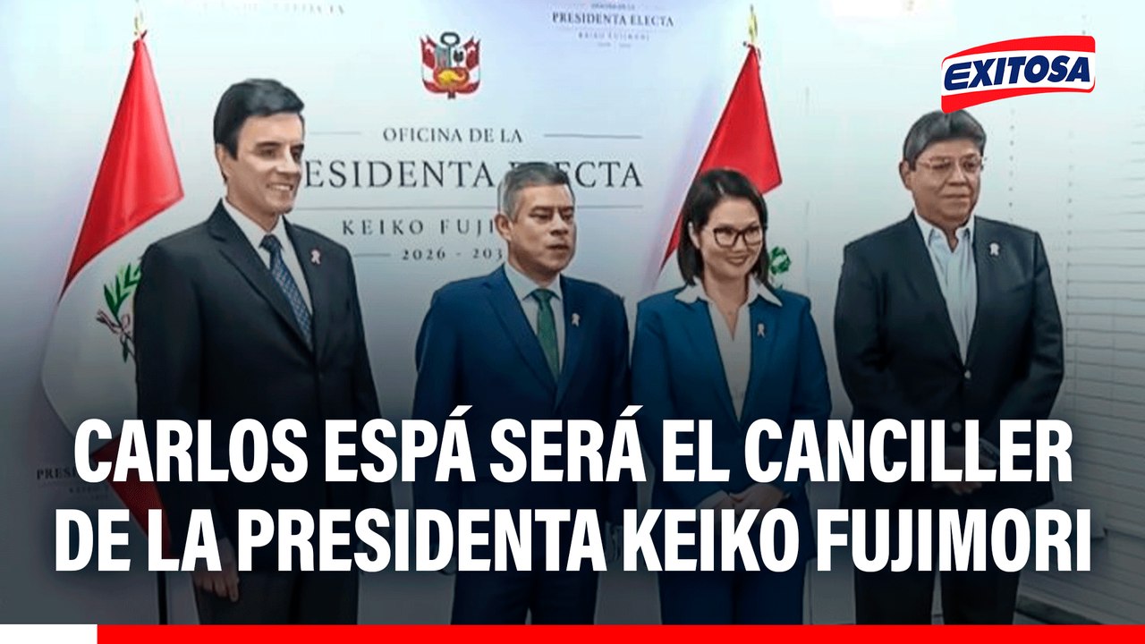 Carlos Espá será el Canciller de la presidenta Keiko Fujimori