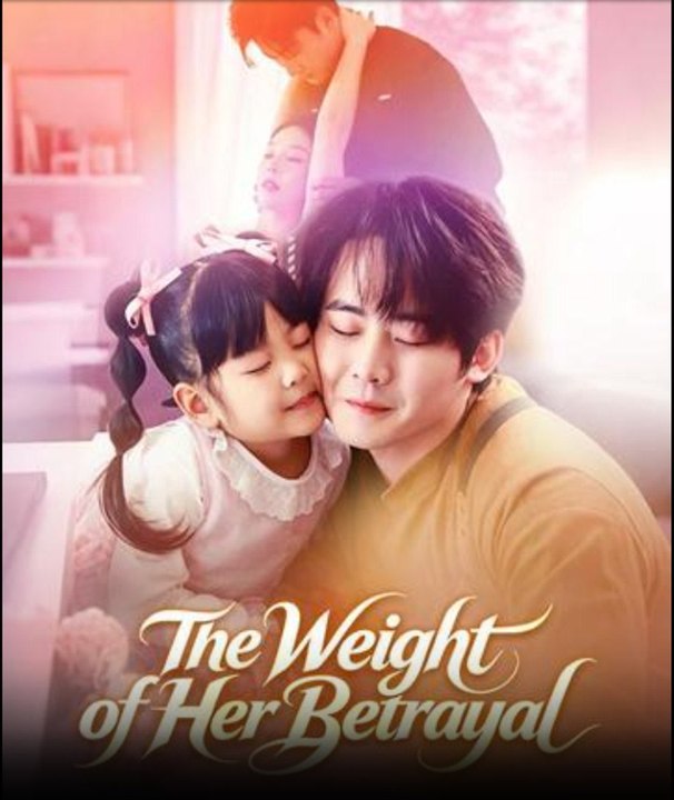 The Weight of Her Betrayal #english #full 2026