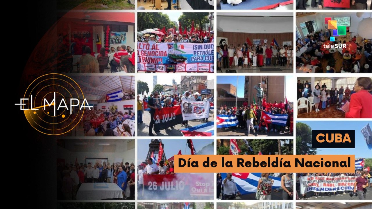 El Mapa | Escala del día | Cuba | Día de la Rebeldía Nacional 27-07-2026