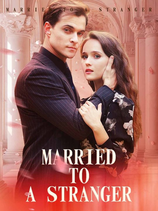 Married To A Stranger Full Movie