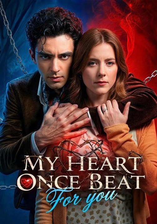 My Heart Once Beat For You | Full Series | Short Drama English