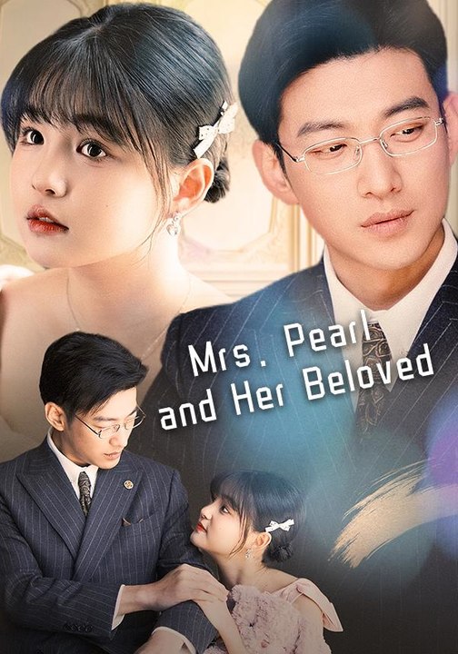 Mrs. Pearl and Her Beloved | Full Series | Short Drama English