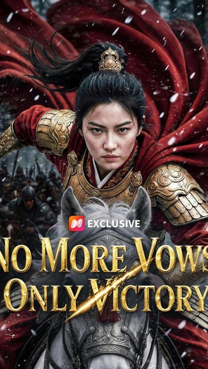 [Eng Sub]🔥No More Vows, Only Victory ENGSUB - Betrayed Warrior Queen's Revenge #ANS - Twist Ending Reveal | Full Drama Dailymotion #reelshort