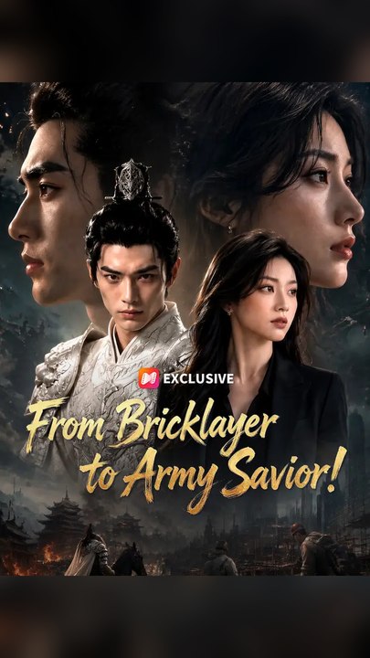 From Bricklayer to Army Savior! #Ns - Exclusive FULL APP