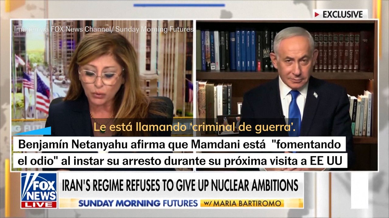 Netanyahu afirma que Mamdani está "fomentando el odio"