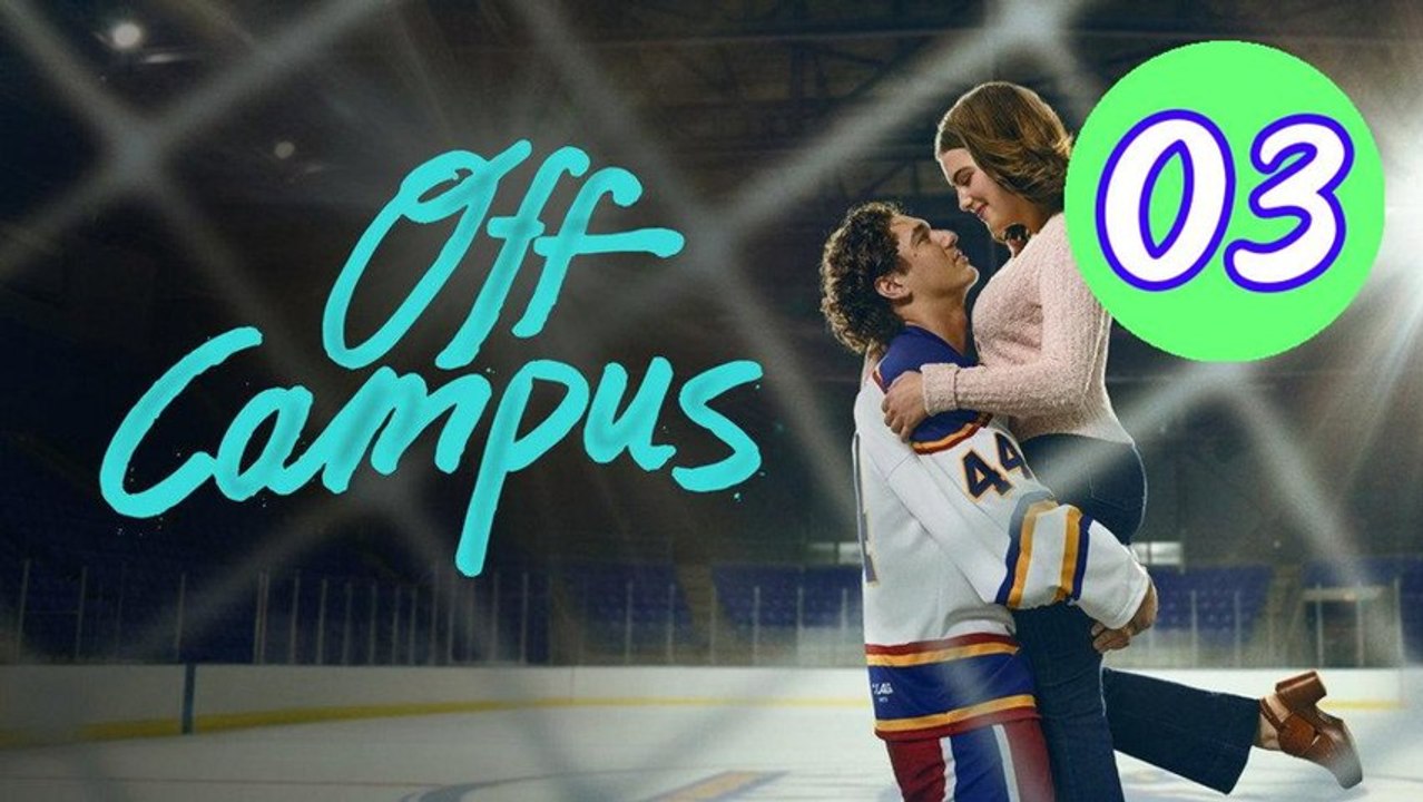 Off Campus 2026 Episode 3 Engsub