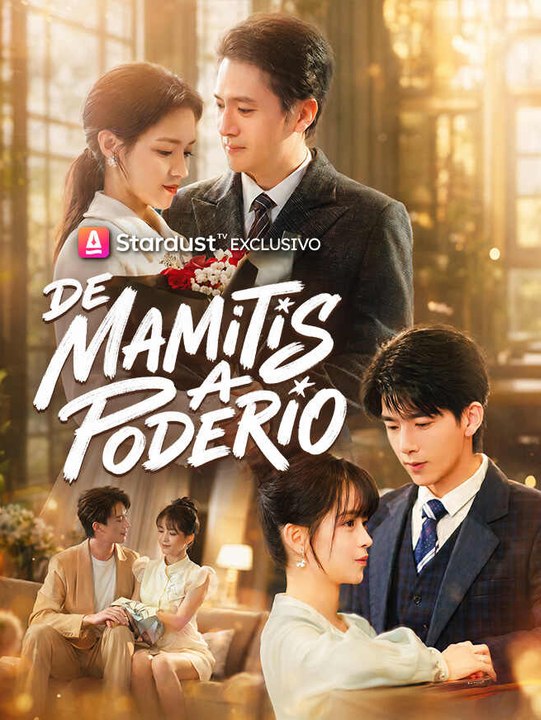De Mamitis a Poderío | Serie Completa | Short Drama Español