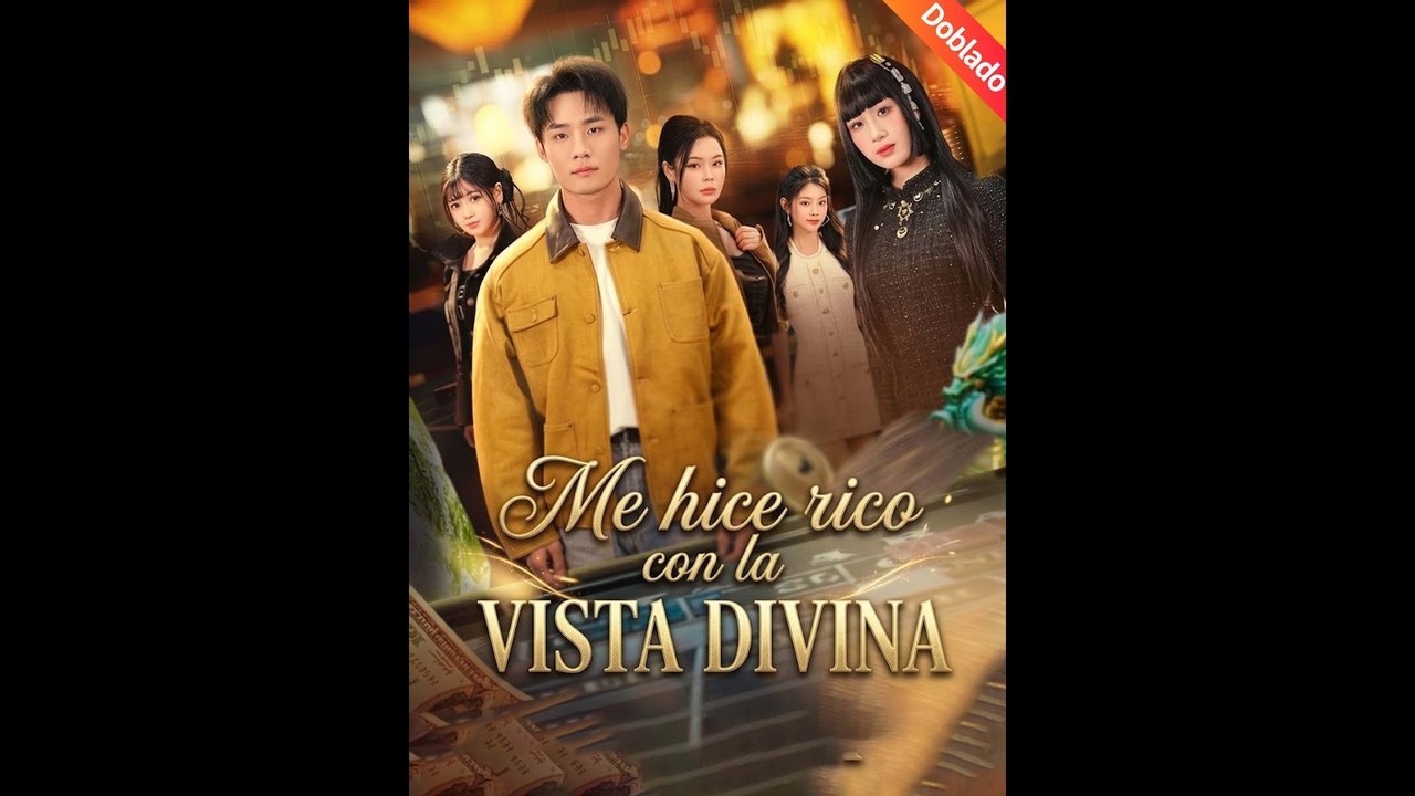 [Doblado ESP] Me hice rico con la vista divina | Drama Doblado Completo 2026