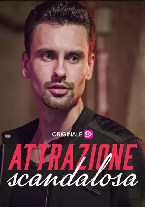 Attrazione scandalosa
