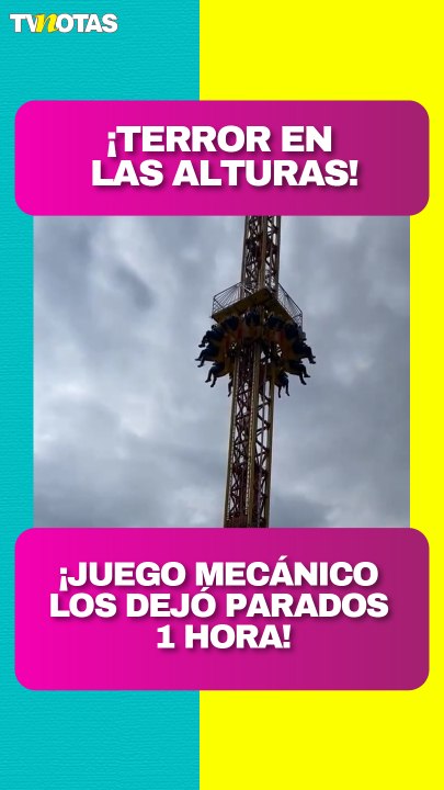 ¡Terror en la Feria de Chalco! Juego de caída libre deja a pasajeros atrapados por una hora