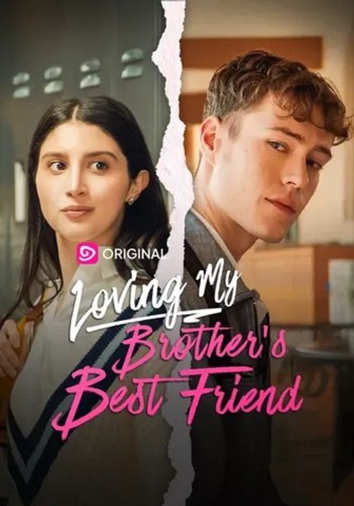 Loving My Brother's Best Friend - Full