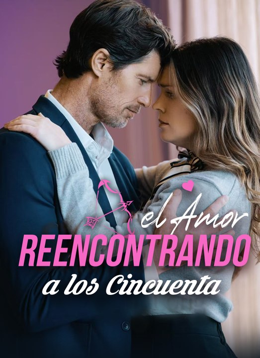 Reencontrando el Amor a los Cincuenta | Full 70 Eps SD Drama 2026