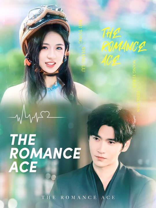 The Romance Ace | Full Series | Short Drama English