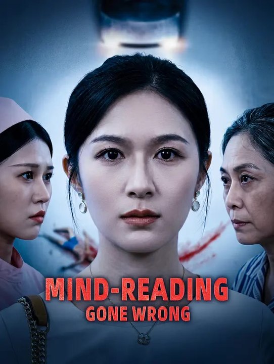 Mind-Reading Gone Wrong | Full Series | Short Drama English
