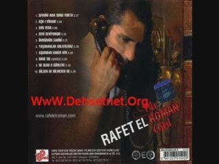 Rafet El Roman Omrumun Sahibi