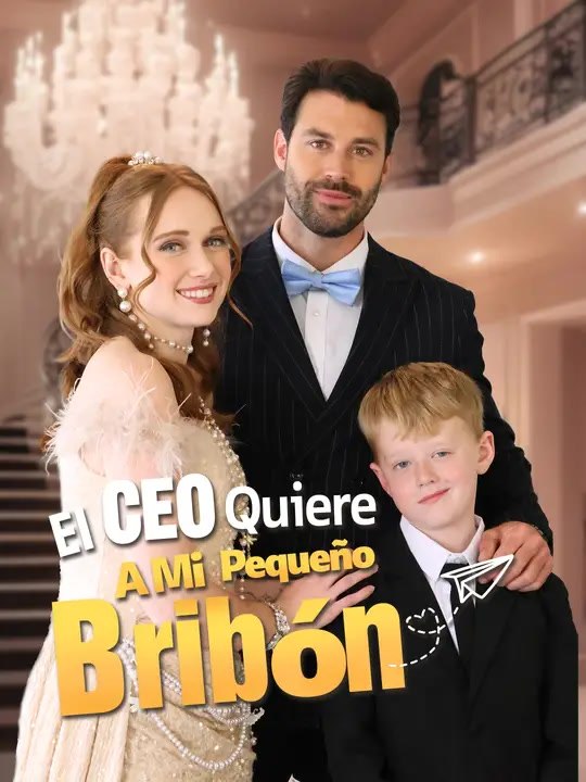 (Doblado)El CEO quiere a mi pequeño bribón | Serie Completa | Short Drama Español