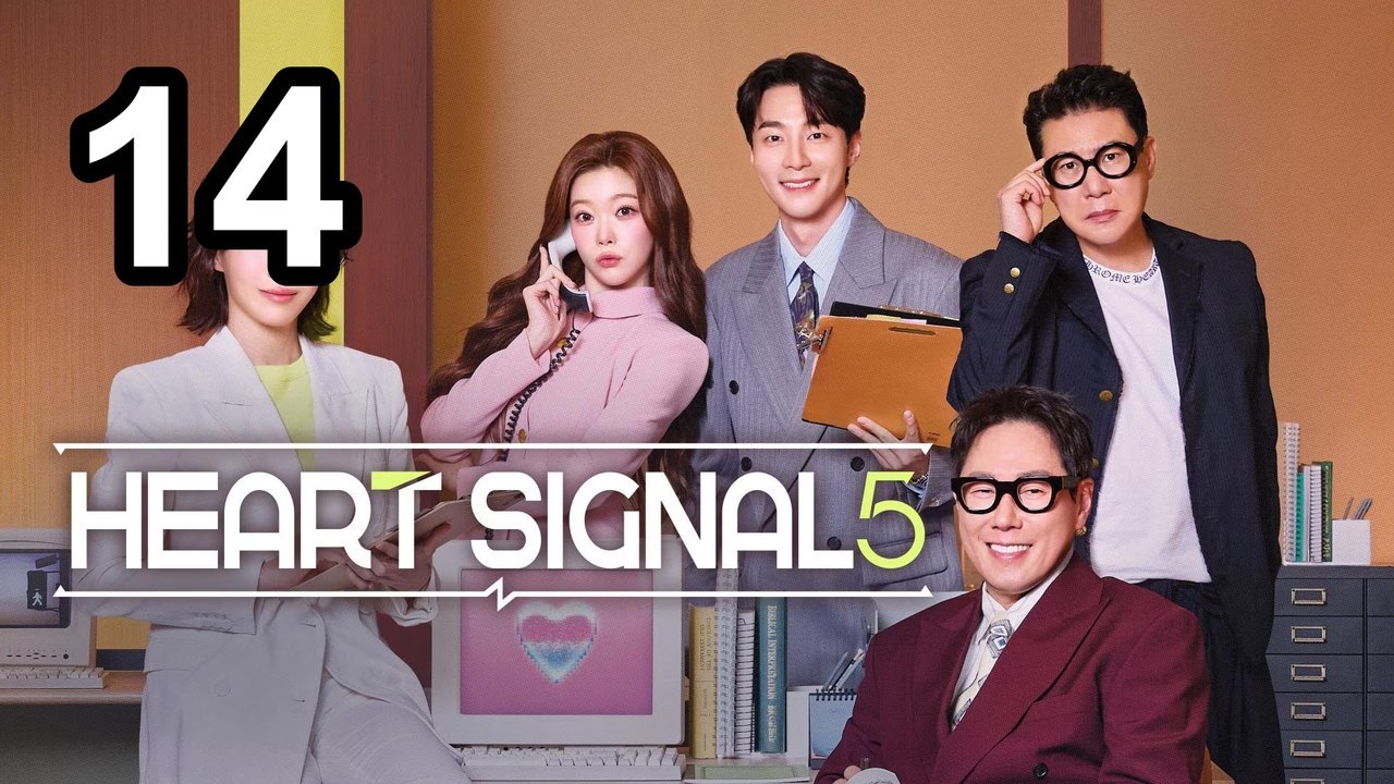 Heart Signal Saison 5 - Episode 14 Séries Asiatiques Anglaises Sous-Série Asiatique FR SUB | Film Complet en Français