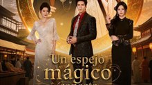 Un espejo mágico conecta mi mundo con el pasado.Serie Completa (70 eps) HD | Film Complet en Français