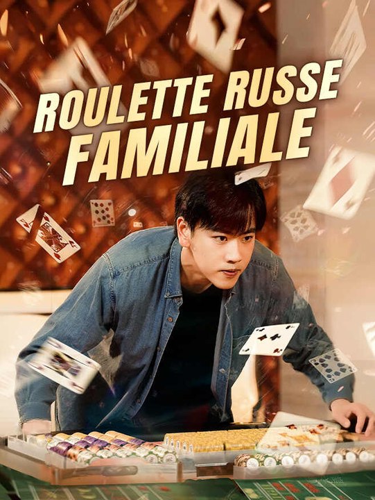 Roulette Russe Familiale | Série Complète | Short Drama Français