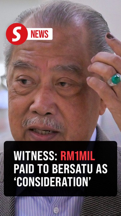 Company gave RM1mil to Bersatu after securing RM141mil contract, court hears