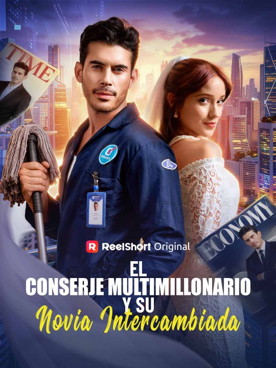 El conserje multimillonario y su novia intercambiada Película Completa