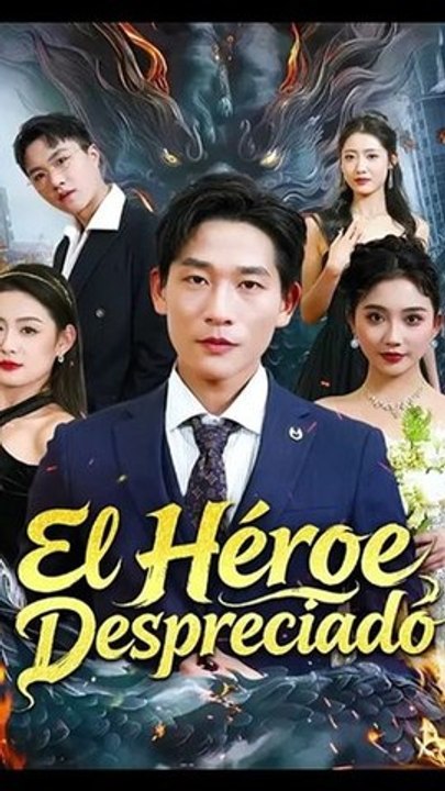 [Doblado]El Héroe Despreciado- Completo En Español | Full Short Drama | English Sub 2026