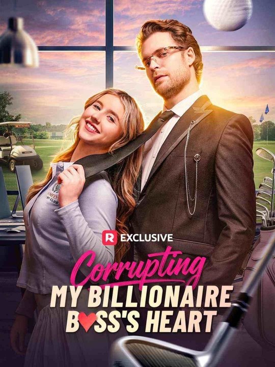 Corrupting My Billionaire Boss Heart  FULL MOVIES ENGLISH SUB