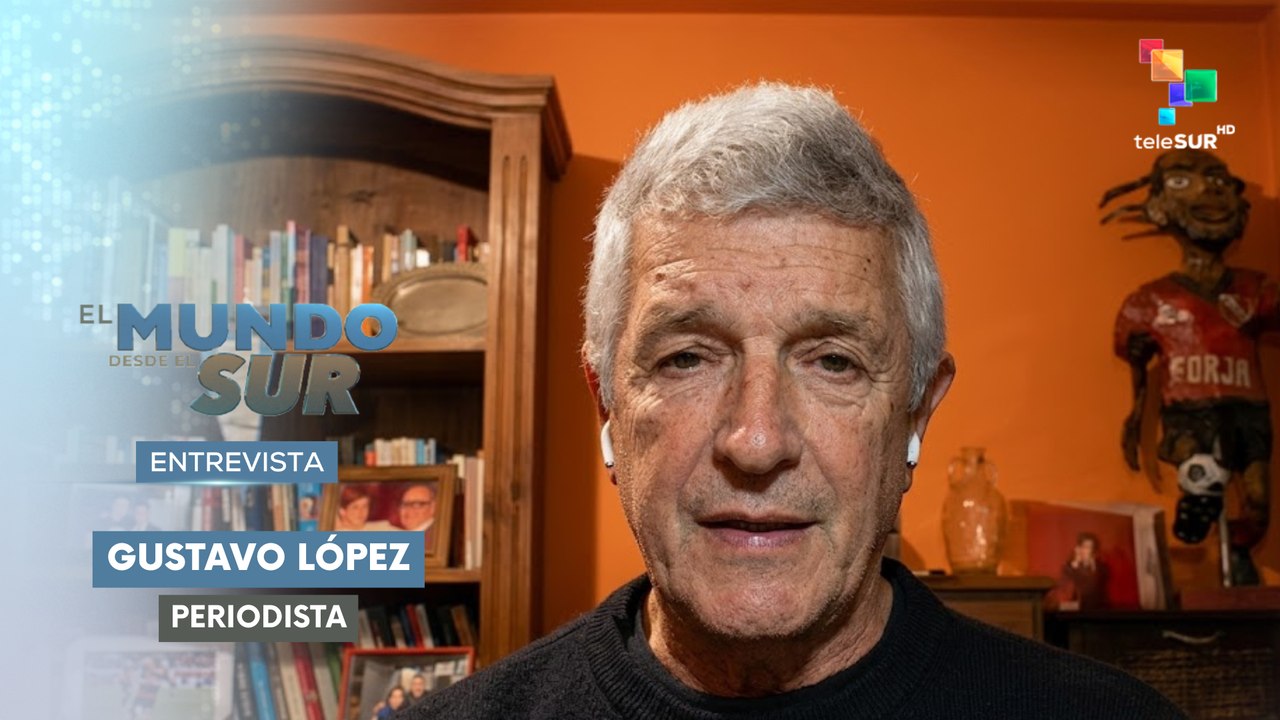 EL MUNDO DESDE EL SUR| Gustavo López | Relaciones diplomáticas Argentina-Brasil en riesgo 27-07-2026