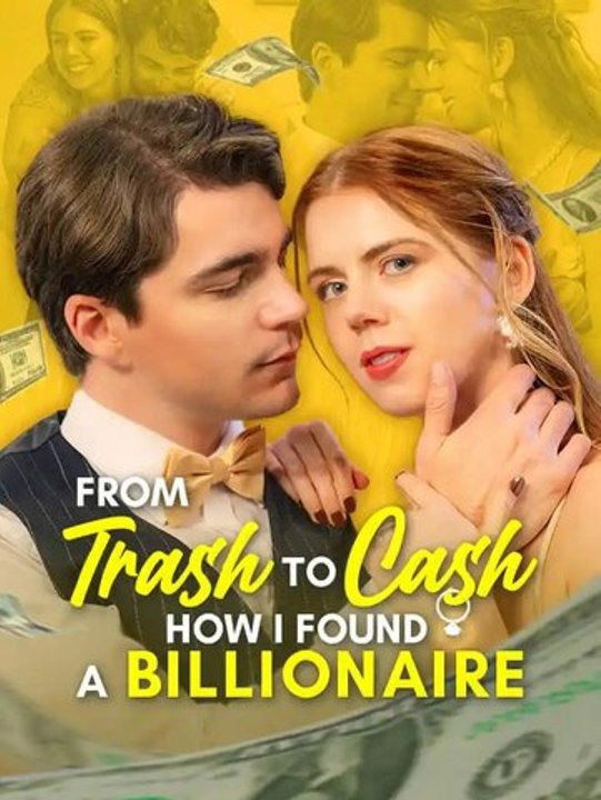 From Trash to Cash: How I Found a Billionaire Full Ep