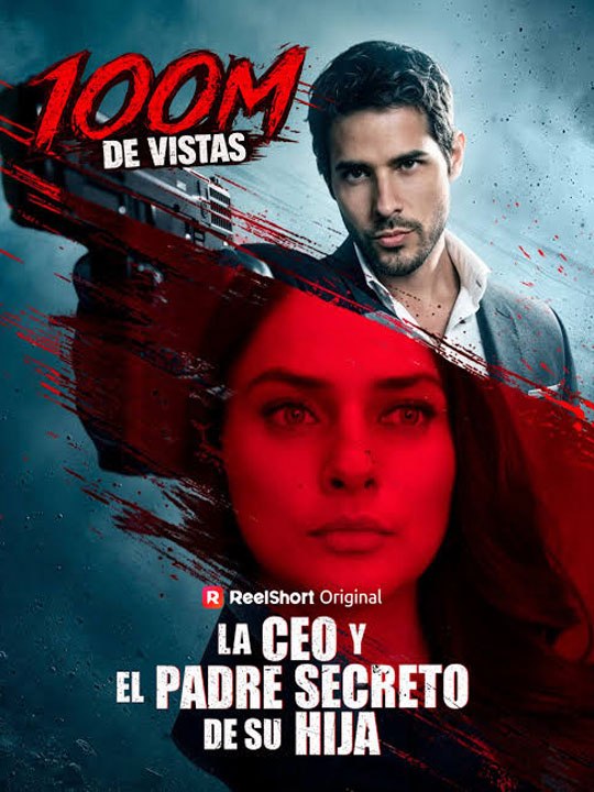 La CEO y El Padre Secreto De Su Hija  🧡🍏 🔥[Hot 2026] (2026) - FULL ENGSUB | Reelshort Hot HD