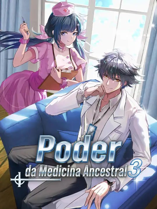 Poder da Medicina Ancestral 3 | Série Completa | Short Drama Português