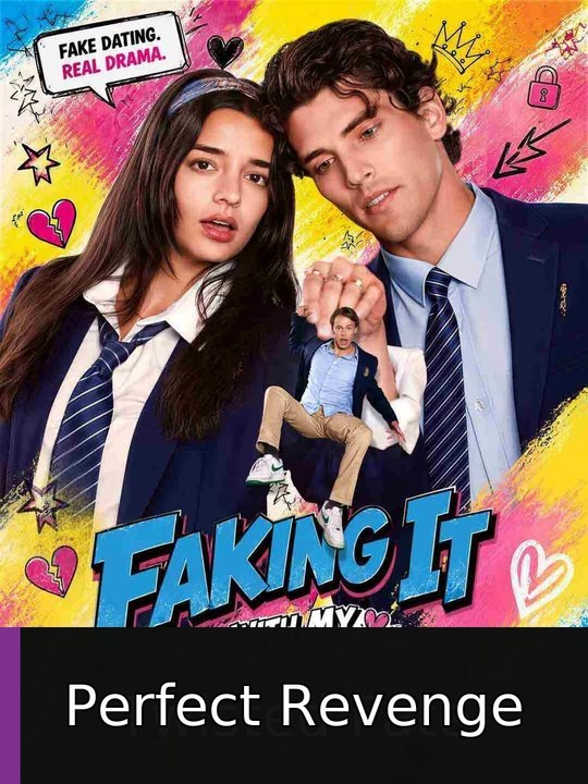 Faking It with My Ex's Best Friend #englishsub #fullepisode💥🔥 | Perfect Revenge