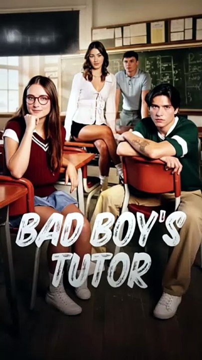 Bad Boy's Tutor [Full Movie]