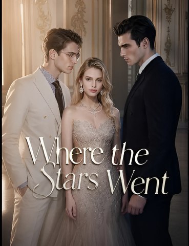 Where The Stars Went- Drama FULL MOVIES ENGLISH SUB