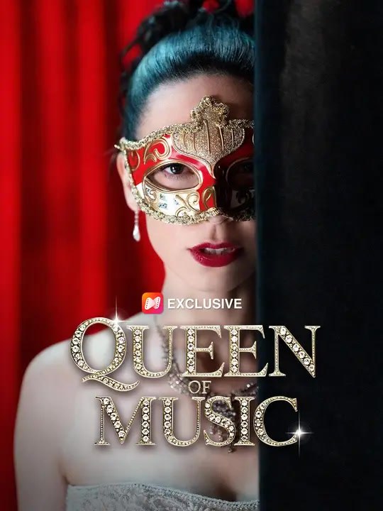 Queen of Music | Full Series | Short Drama English
