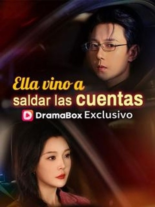 Ella vino a saldar las cuentas (Doblado) - Completo en Español