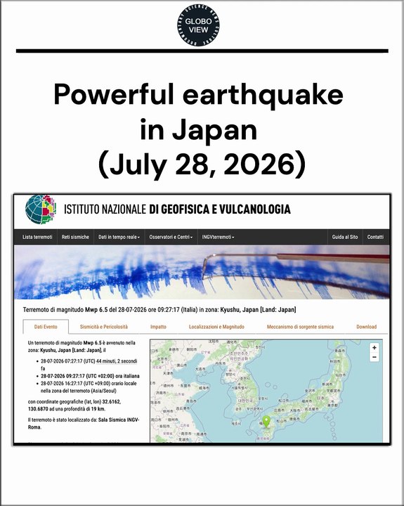 Powerful earthquake in Japan with tsunami warning (July 28, 2026) – USGS and INGV reports