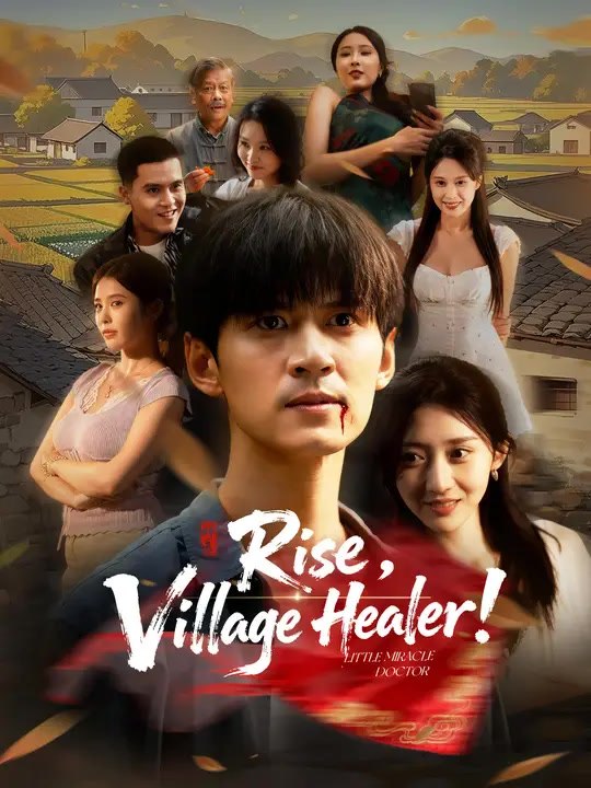 Rise, Village Healer! | Full Series | Short Drama English
