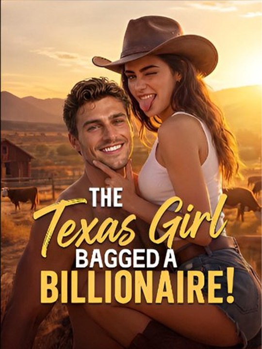 The Texas Girl Bagged A Billionaire - Complete #drama #englishsub 🔥🔥