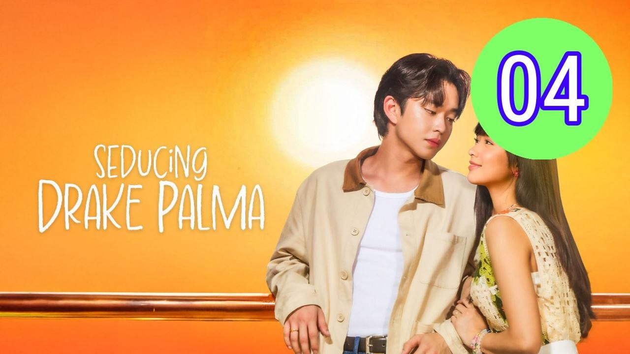 Seducing Drake Palma Episode 4 Engsub
