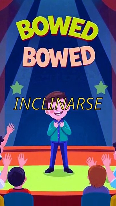 10000 palabras en inglés - ¿Qué significa bowed?