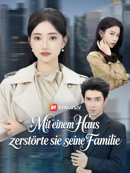 Mit einem Haus zerstörte sie seine Familie - Teil 1/2 | Folgen 1-22