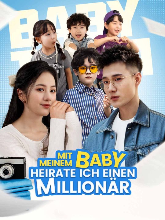 Mit meinem Baby heirate ich einen Millionär - Teil 2/2 | Folgen 37-80