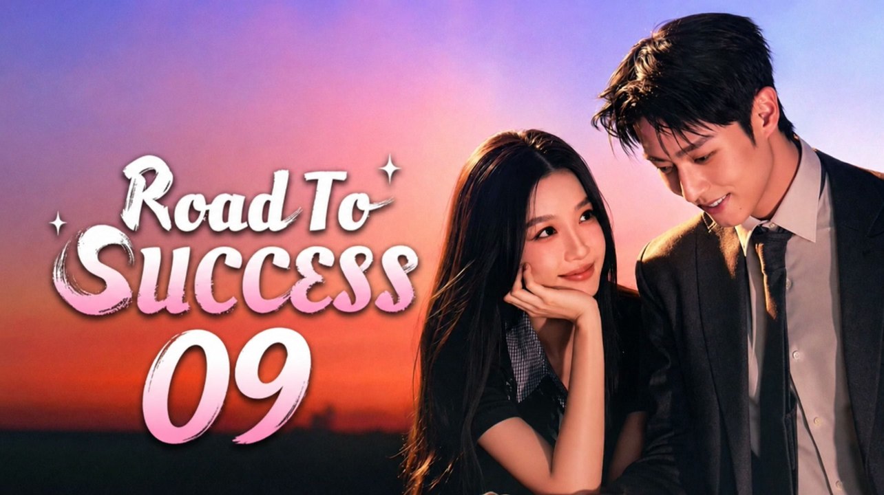 Road to Success Ep 9 [ Eng Sub ]